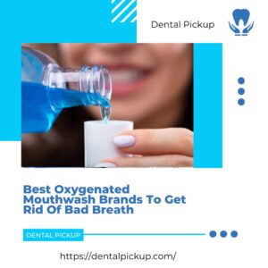  Best-Oxygenated-Mouthwash-Brands-To-Get-Rid-Of-Bad-Breath