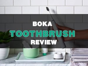 Boka-Toothbrush-Review