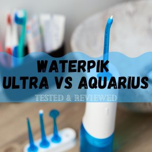 Waterpik Ultra vs Aquarius