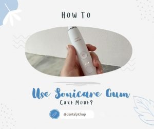 How To Use Sonicare Gum Care Mode