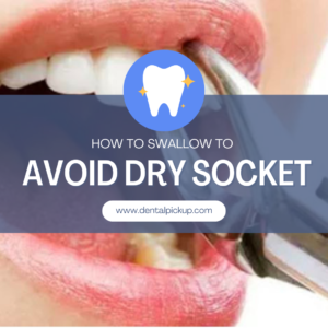 How To Swallow To Avoid Dry Socket